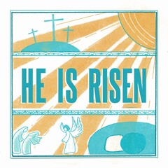 Christian Easter greeting card with biblical scene of resurrection of Jesus Christ, angel, disciples, empty tomb, 3 crosses and words He is risen, in minimal hand drawn style. 