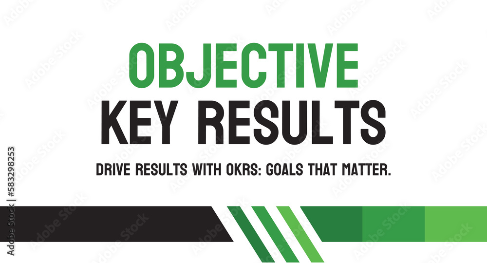 Poster Objective Key Results - OKR: Performance measurement framework.