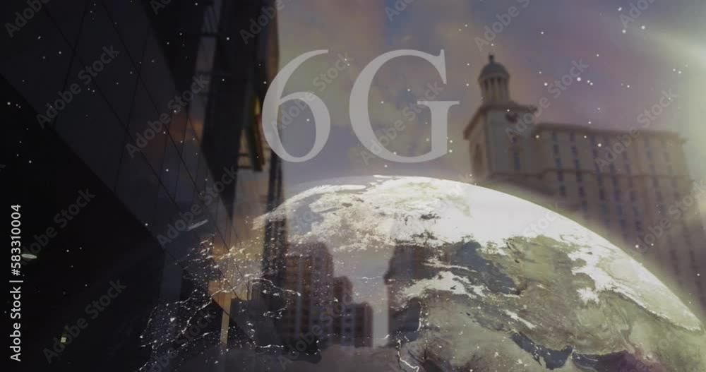 Poster animation of 6g text and rotating globe over low angle view of buildings in background