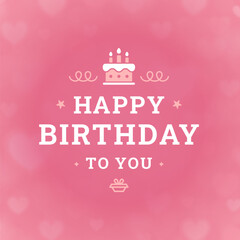 Happy birthday to you cake candles vintage greeting card typographic template vector