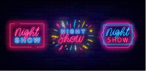 Night show neon labels collection. Dusk performance flyer. Luminous advertisings. Vector stock illustration