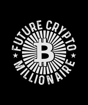 Future Crypto Millionaire Crypto T-shirt Design