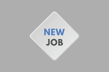 New Job text Button. New Job Sign Icon Label Sticker Web Buttons