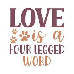 Love is a four legged word