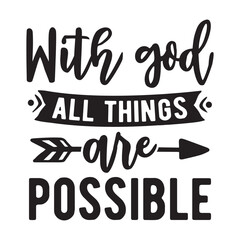 With god all things are possible
