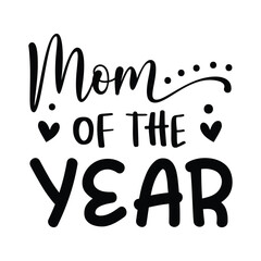 Mom of the year