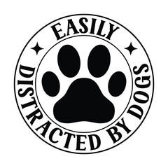 Easily distracted by dogs