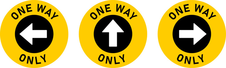 Set of One Way Only Round Floor Marking Adhesive Sticker Icon with Direction Arrow and Text. Vector Image.