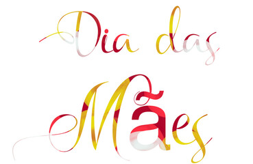 Dia das Mães - mother's Day  quote  Portuguese - yellow and red color  - with a transparent background   ideal for Mother's Day, image, poster, placard, banner, postcard, ticket.  png	