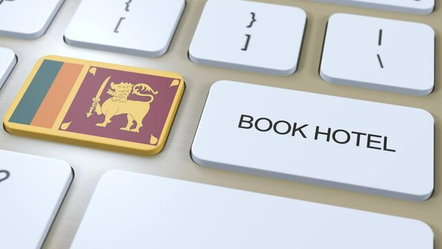 Book hotel in Sri Lanka with website online. Button on computer keyboard. Travel concept 3D animation. Book hotel text and Sri Lankan national flag