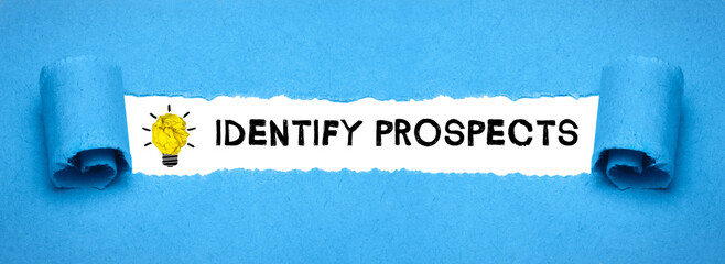 Identify Prospects	