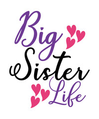 SVG, PNG, DXF,EPS,Sister Svg Bundle, Big Sister, Little, 