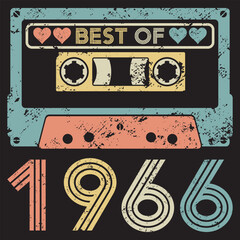 Vintage birthday best of 1966 isolated on black background.