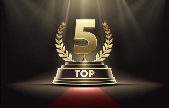 Top 5 best podium award sign, golden object. Vector