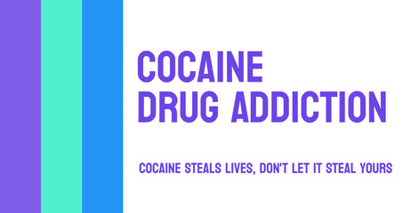 Cocaine Drug Addiction: Addiction to cocaine with physical and mental health consequences.