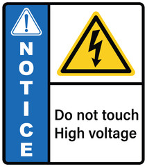 Do not touch high voltage.Sign notice