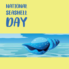 national seashell day . Design suitable for greeting card poster and banner