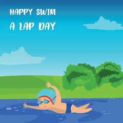 Obraz na płótnie Canvas Swim a Lap Day . Design suitable for greeting card poster and banner