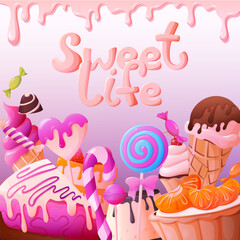 Sweet Life Poster