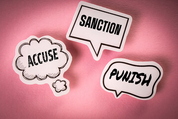SANCTION, ACCUSE and PUNISH concept. Speech bubbles on pink background