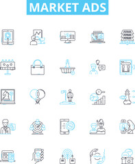 Market ads vector line icons set. Advertising, Markets, Promotions, Placement, Commercials, Campaigns, Spots illustration outline concept symbols and signs