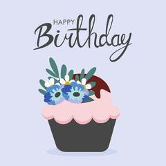 Happy Birthday Cupcake with Flowers and Chocolate Topping 