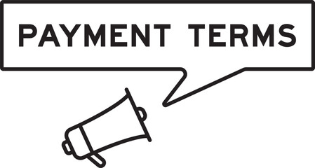 Megaphone icon with speech bubble in word payment terms on white background