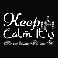 Keep Calm It's, Ramadan Mubarak Typography T-Shirt Design.