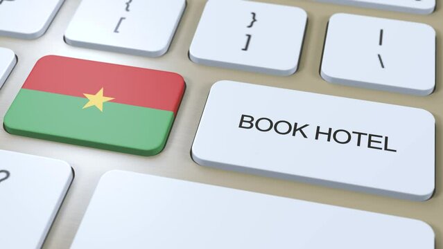 Book hotel in Burkina Faso with website online. Button on computer keyboard. Travel concept 3D animation. Book hotel text and Burkinabe national flag