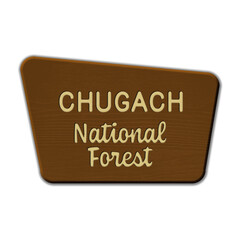 Chugach National Forest wood sign illustration on transparent background