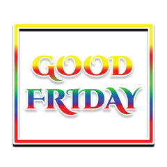 Good Friday. Colored text on a white background. Vector illustration.