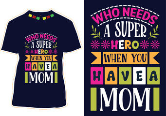 Happy Mother&rsquo;s Day T-shirt Design