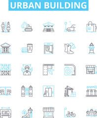 Urban building vector line icons set. Urban, Building, Architecture, Skyscraper, Tower, Structure, Blocks illustration outline concept symbols and signs