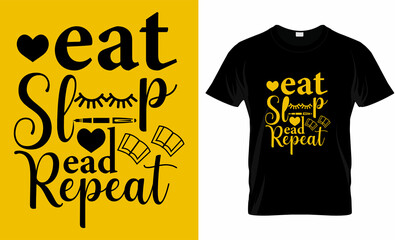 EAT SLEEP READ REPEAT t-shirt design