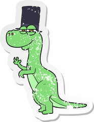 retro distressed sticker of a cartoon dinosaur wearing top hat