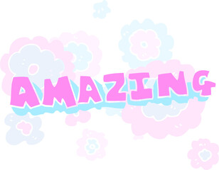 flat color illustration of a cartoon amazing word