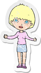 retro distressed sticker of a cartoon woman shrugging