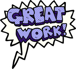 great work comic book speech bubble cartoon symbol