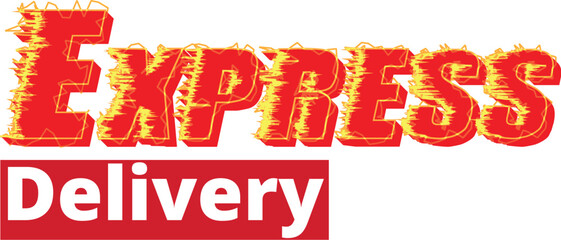 Express delivery word text with fire