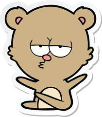 sticker of a bored bear cartoon
