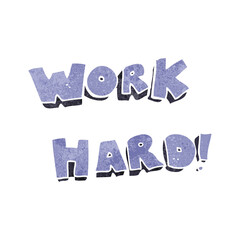 retro cartoon work hard symbol