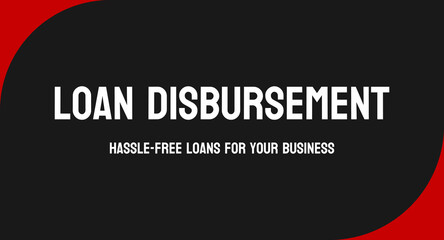 Loan Disbursement: The process of distributing loan funds to the borrower.