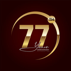 77th Anniversary. Luxury logo design with golden ring. Handwritten style text. Logo Vector Template