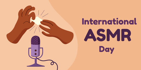 International ASMR day. Hands holding a rustling piece of paper near a microphone. Recording pleasant sounds for a blog. Flat vecror template for card, banner, poster. 
