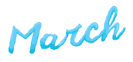 Tilted March word with watery effect over white background, Vector illustration