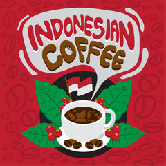 Vector Illustration cup of Indonesian Coffee poster with Indonesian Map on the top of cup