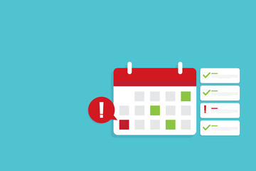 Calendar deadline or event reminder with successfully finished and unfulfilled tasks. 