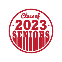 Seniors Class of 2023, design template for greeting, invitation card, banner, t-shirt, party, high school, college graduate, etc. Vector Illustration.