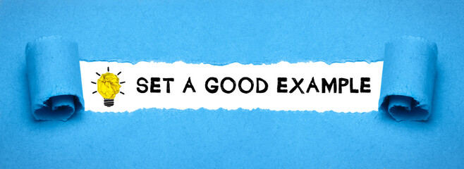 Set a Good Example	