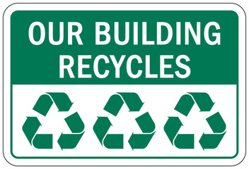 Pitch in sign and labels our building recycles